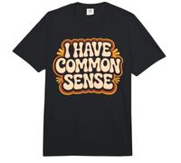 I Have Common Sense Logical Thinker Wisdom Comfort Colors Adult Heavyweight T-Shirt