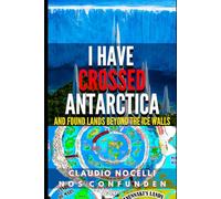 I Have Crossed Antarctica and Found Lands Beyond the Ice Walls (TERRA-INFINITA)