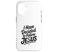 I Have Decided To Follow Jesus Inspirational Faith Case for iPhone 16