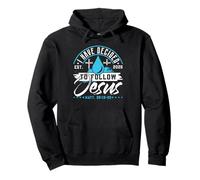 I Have Decided To Follow Jesus Shirt 2025 Baptized Baptism Pullover Hoodie