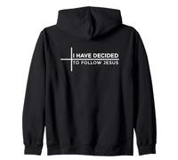 I Have Decided To Follow Jesus Zip Hoodie