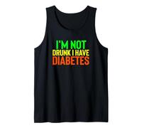 I Have Diabetes Recovery Diabetic Funny Humor Saying Quotes Tank Top