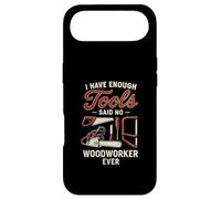I Have Enough Tools Said Funny Carpenter Woodworking Mens Case for iPhone Air