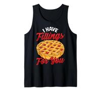 I Have Fillings For You Cherry Pie Tank Top