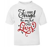 I Have Found The one That My Soul Loves (Romantic Quotes for Couples, Anniversary) Short Sleeve Cotton Toddler t Shirt, 1-2 Years, White
