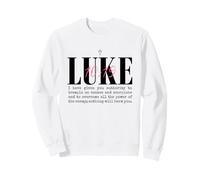 I Have Given You Authority Luke 10:19 Christian Bible Faith Sweatshirt