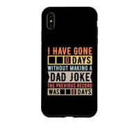 I Have Gone 0 Days Without Making A Dad Joke Father's Day Case for iPhone XS Max