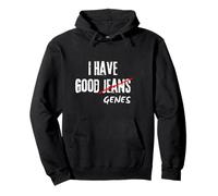 I Have Good Genes Funny Wordplay Pullover Hoodie