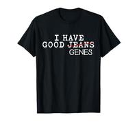 I Have Good Genes Funny Wordplay T-Shirt