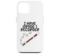 I Have Grade 1 Recorder, Music Exam Musician Funny Case for iPhone 13