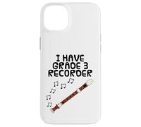 I Have Grade 3 Recorder, Music Exam Musician Funny Case for iPhone 14 Plus