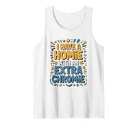 I Have Homie with an Extra Chromie, Down Syndrome Awareness Tank Top