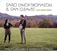 I Have Known Women: Songs By Si Kahn