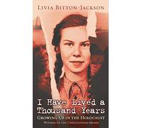 [I Have Lived a Thousand Years: Growing Up in the Holocaust] (By: Livia Bitton-Jackson) [published: June, 2000]