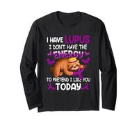 I Have Lupus Warrior I Dont Have The Energy Sloth To Pretend Long Sleeve T-Shirt