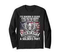I Have Marched In Silence Storm Patriot Veteran Shirt Long Sleeve T-Shirt