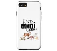 I Have Mini Hobbies - Miniature Hobby Farm Animal Funny Case for iPhone SE (2020) / 7 / 8