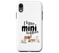 I Have Mini Hobbies - Miniature Hobby Farm Animal Funny Case for iPhone XR