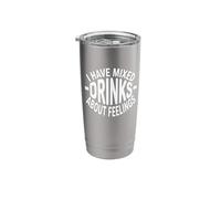 I Have Mixed Drinks About Feelings Stainless Steel Insulated Tumbler