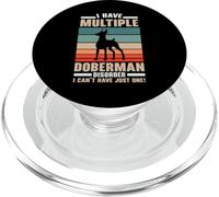 I Have Multiple Doberman Disorder Dog Lover Puppy Paw Love PopSockets PopGrip for MagSafe