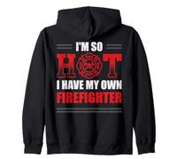 I Have My Own Firefighter Fire Truck Firemen Fire Rescuer Zip Hoodie
