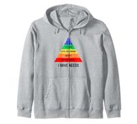 I Have Needs | Maslow's Hierarchy Of Needs | Psychology Zip Hoodie