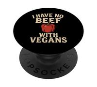 "I Have No Beef With Vegans" Funny Vegan-Friendly PopSockets Adhesive PopGrip