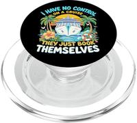 I Have No Control On A Cruise They Book Themselves Vacation PopSockets PopGrip for MagSafe