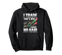 I Have No Hair Stock Market Stocks Investor Day Trader Pullover Hoodie