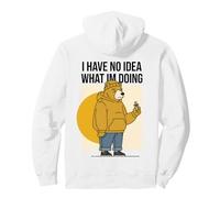 I Have No Idea What Im Doing Funny Bear First Time Dad Pullover Hoodie