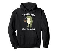 I Have No Idea What I'm Doing Funny Frog Pullover Hoodie