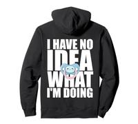 I Have No Idea What Im Doing Funny Pacifier New Parent Dad Pullover Hoodie