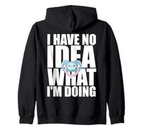 I Have No Idea What Im Doing Funny Pacifier New Parent Dad Zip Hoodie