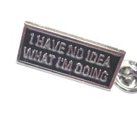 i have no idea what im doing Lapel Pin in Gift Box