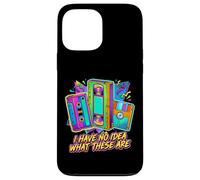 I HAVE NO IDEA WHAT THESE ARE Retro 80s 90s Humor Case for iPhone 13 Pro Max