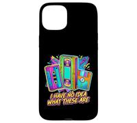 I HAVE NO IDEA WHAT THESE ARE Retro 80s 90s Humor Case for iPhone 15 Plus