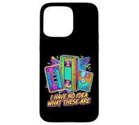I HAVE NO IDEA WHAT THESE ARE Retro 80s 90s Humor Case for iPhone 15 Pro Max
