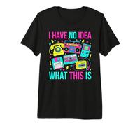 I Have No Idea What This is 90s Outfit Idea Kids 90s Theme Premium T-Shirt