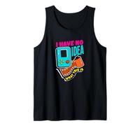 I Have No Idea What This is Funny Retro 80s 90s Sarcastic Tank Top
