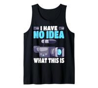 I Have No Idea What This is Retro Camcorder with Tapes Tank Top