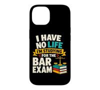 I Have No Life Studying for the Bar Exam Case for iPhone 14