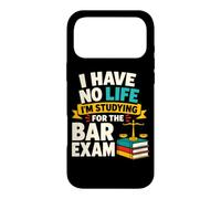 I Have No Life Studying for the Bar Exam Case for iPhone 17 Pro Max