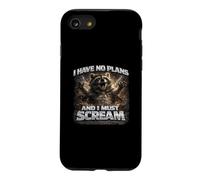 I Have No Plans and I Must Scream Funny Raccoon Gift Case for iPhone SE (2020) / 7/8