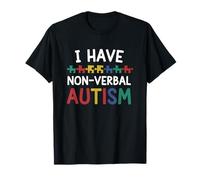 I Have Nonverbal Autism Awareness Autistic Neurodiversity T-Shirt