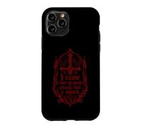 I have not come to bring peace, but a sword - Bible Quote Case for iPhone 11 Pro