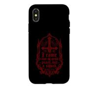 I have not come to bring peace, but a sword - Bible Quote Case for iPhone X/XS