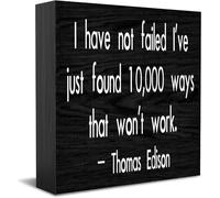 I Have Not Failed I'Ve Just Found 10,000 Ways That Won'T Work New Home Decor Rustic Gift Ideas Wood Sign Desk Shelf Farmhouse Room Decorations 5 × 5 Inch