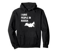I Have People In Russia Pullover Hoodie