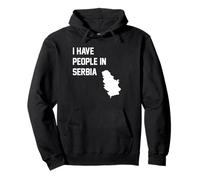 I Have People In Serbia Pullover Hoodie