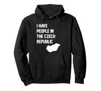 I Have People In the Czech Republic Pullover Hoodie